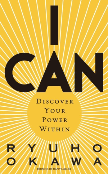 I Can by Ryuho Okawa - Paperback