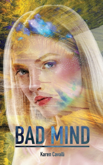 Bad Mind by Karen Cavalli - Paperback