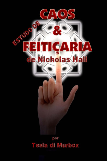 Estudo de Caos & Feiticaria de Nicholas Hall : 5 by Tesla Di Murbox - Paperback