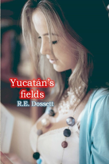 Yucatan's fields