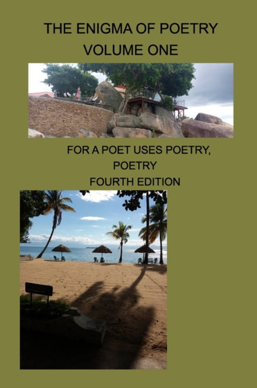 The Enigma Of Poetry-- Volume One : For a Poet Uses Poetry, Poetry by Manford Eustes Malemiat - Paperback