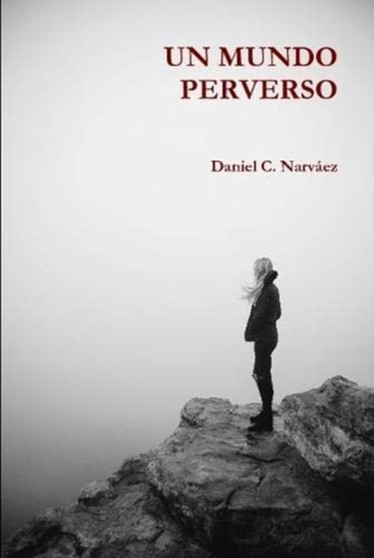 UN MUNDO PERVERSO