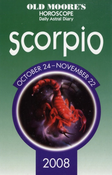 Old Moore's Horoscope and Daily Astral Diaries : Scorpio by Francis Moore - Paperback