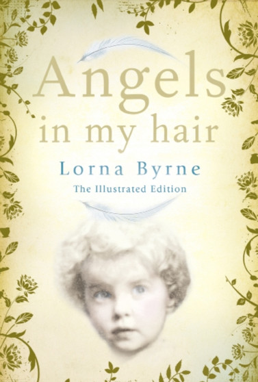 Angels in My Hair by Lorna Byrne - Hardback