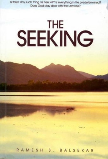The Seeking by Ramesh Balsekar - Paperback