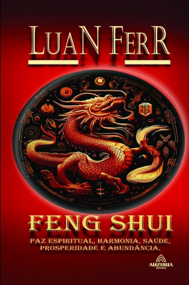 FengShui : Magia Chinesa by Ferr Luan Ferr - Paperback