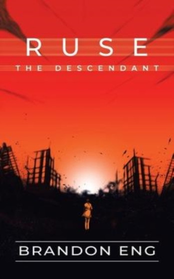 Ruse the Descendant : Nothing Is Ever as It Seems.