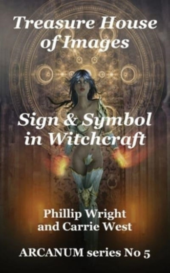 Treasure House of Images by Phillip Wright - Paperback