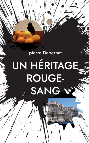 Un heritage rouge-sang : Putain d'oiseau Tome 8