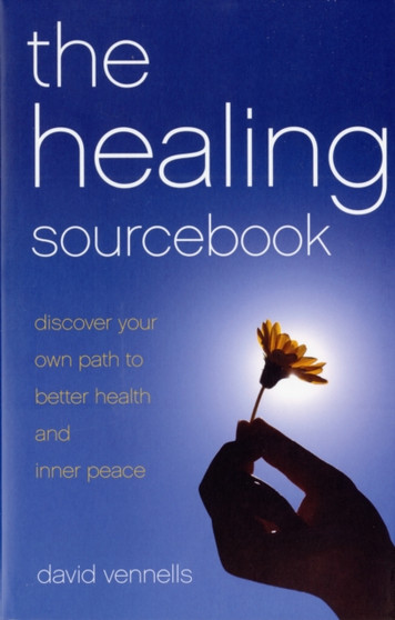 Healing Sourcebook, The ??? Discover your own path to better health and inner peace by David Vennells - Paperback