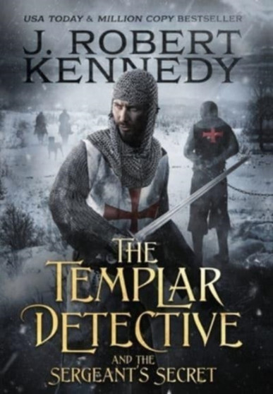 The Templar Detective and the Sergeant's Secret : 3