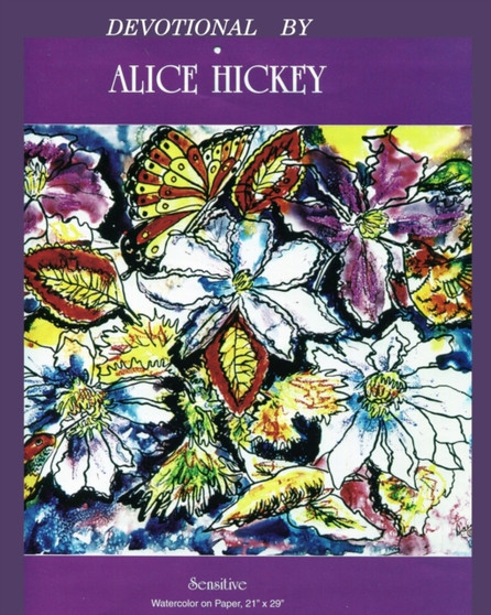 Devotional By Alice Hickey by Alice Daena Hickey - Paperback