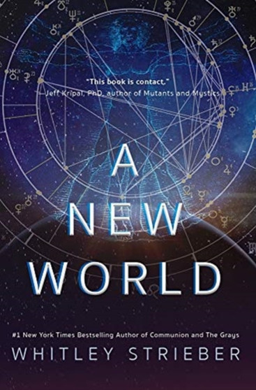 A New World by Whitley Strieber - Hardback