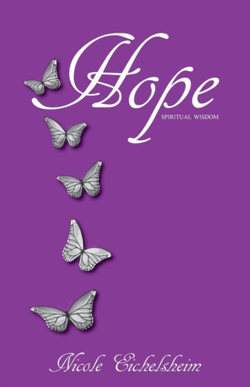 Hope by Nicole Eichelsheim - Paperback