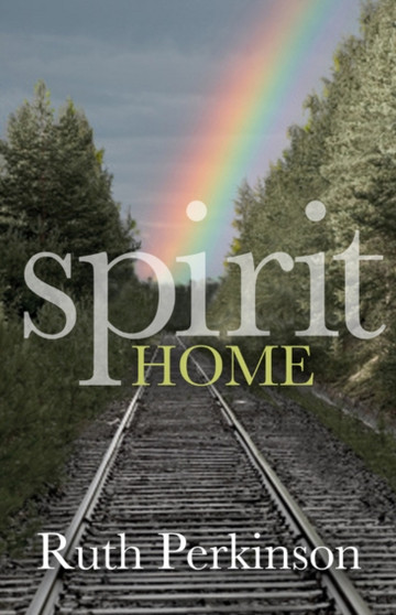 Spirit Home by Ruth Perkinson - Paperback