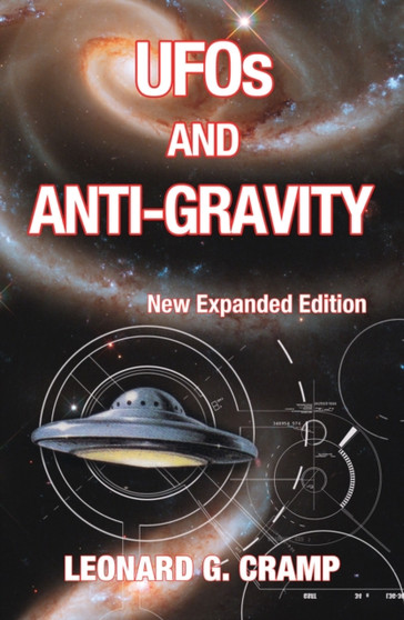 Ufos and Anti-Gravity by Leonard G. Cramp - Paperback