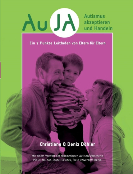 Auja - Autismus Akzeptieren Und Handeln by Christiane Dohler - Paperback