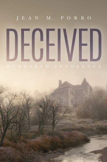Deceived : Murdered Innocence