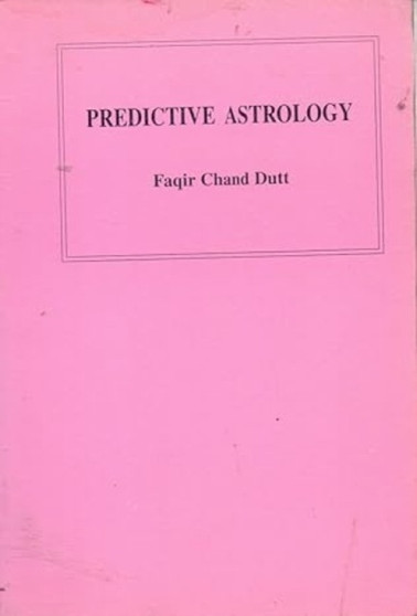 Predictive Astrology by Faqir Chand Dutt - Paperback