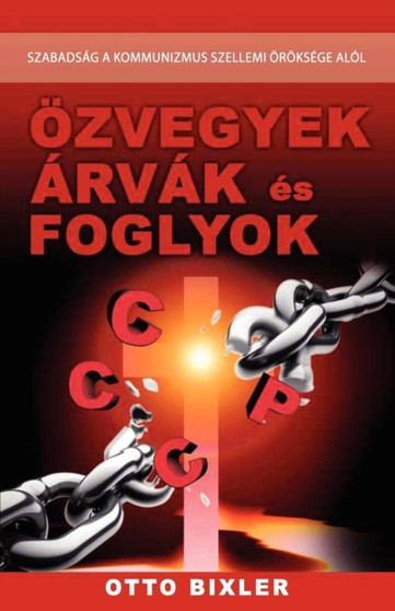 OEzvegyek, arvak, foglyok by Otto Bixler - Paperback