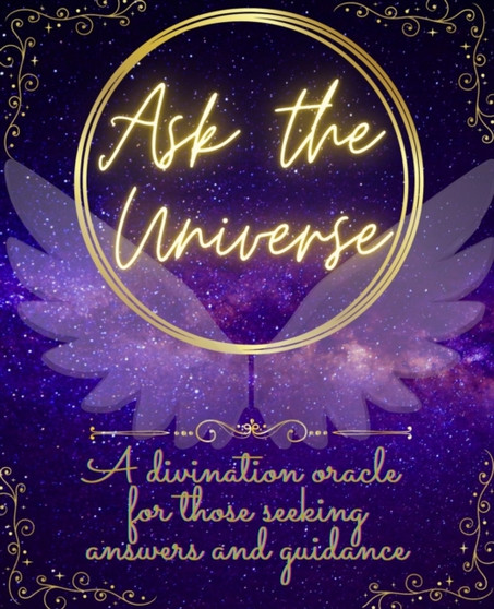 Ask The Universe : A divination oracle for those seeking answers and guidance by Seren Greenway - Paperback