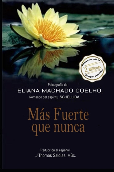 Mas Fuerte que Nunca by Por El Espiritu Schellida - Paperback