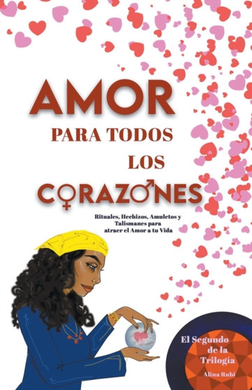 Amor para todos los Corazones by Rubi Astrologa - Paperback