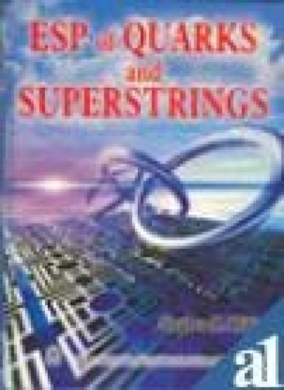 ESP of Quarks and Superstrings by Stephen M. Phillips - Hardback