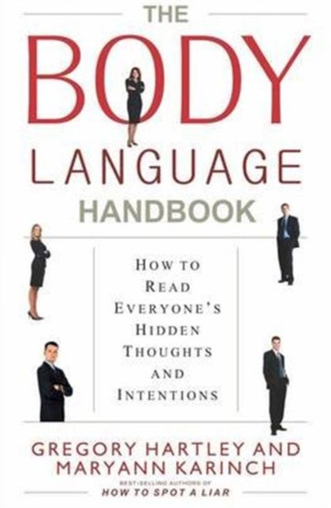 The Body Language Handbook by Gregory Hartley - Paperback
