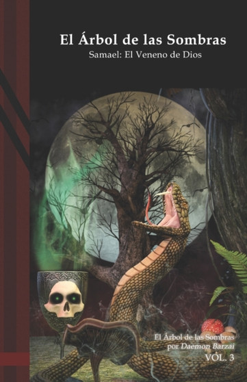 El Arbol de las Sombras - Samael : El Veneno de Dios: Black Edition : 3 by Daemon Barzai - Paperback