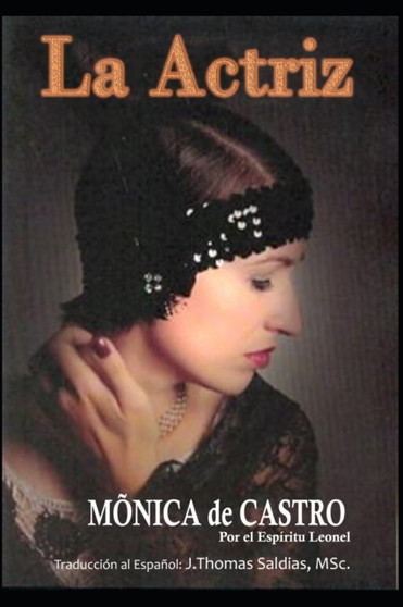 La Actriz by Por El Espiritu Leonel - Paperback