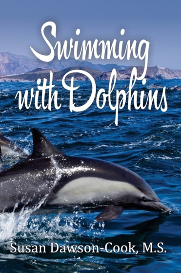 Swimming with Dolphins by Anya Kelleye - Paperback
