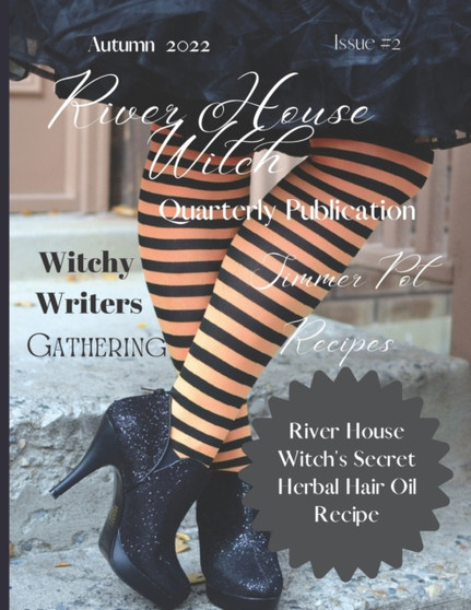 River House Witch Quarterly Publication Autumn 2022 : Issue #2 : 2 by Spring Houltin - Paperback