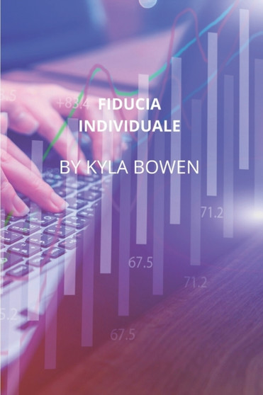Fiducia Individuale by Kyla Bowen - Paperback