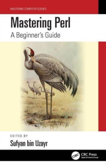 Mastering Perl : A Beginner's Guide by Sufyan bin Uzayr - Paperback