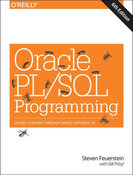 Oracle PL/SQL Programming by Steven Feuerstein - Paperback