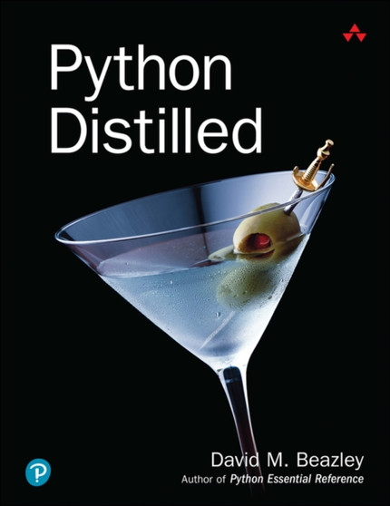 Python Distilled by David Beazley - Paperback