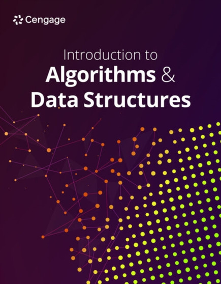 Introduction to Algorithms and Data Structures by Cengage Cengage - Paperback