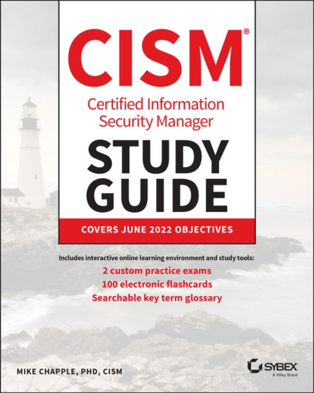CISM Certified Information Security Manager Study Guide by Mike Chapple - Paperback