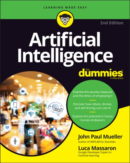 Artificial Intelligence For Dummies by John Paul Mueller - Paperback
