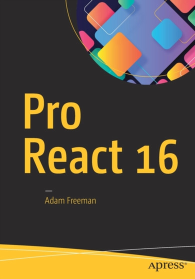 Pro React 16 by Adam Freeman - Paperback