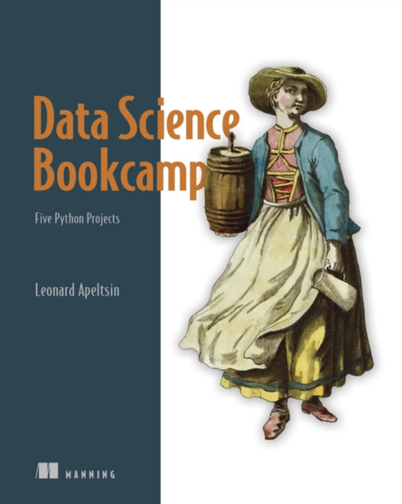 Data Science Bookcamp by Leonard Apeltsin - Paperback