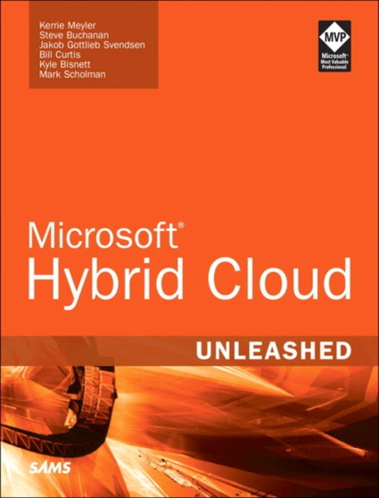 Microsoft Hybrid Cloud Unleashed with Azure Stack and Azure by Kerrie Meyler - Paperback
