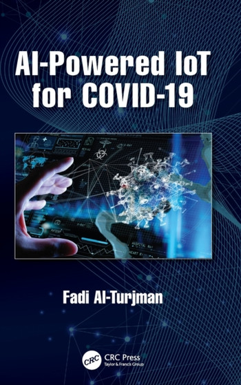 AI-Powered IoT for COVID-19 by Fadi Al-Turjman - Hardback