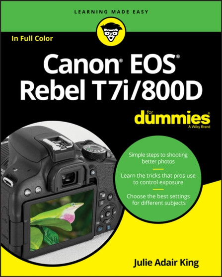 Canon EOS Rebel T7i/800D For Dummies by Julie Adair King - Paperback