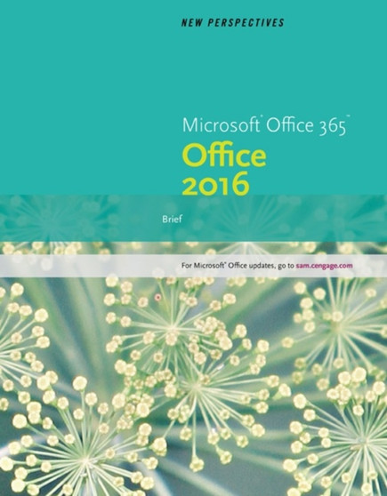 New Perspectives Microsoft? Office 365 & Office 2016 : Brief by Katherine Pinard - Paperback