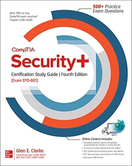 CompTIA Security+ Certification Study Guide, Fourth Edition (Exam SY0-601) by Glen Clarke - Paperback