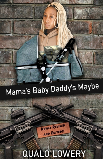 Mama's Baby Daddy's Maybe : 1