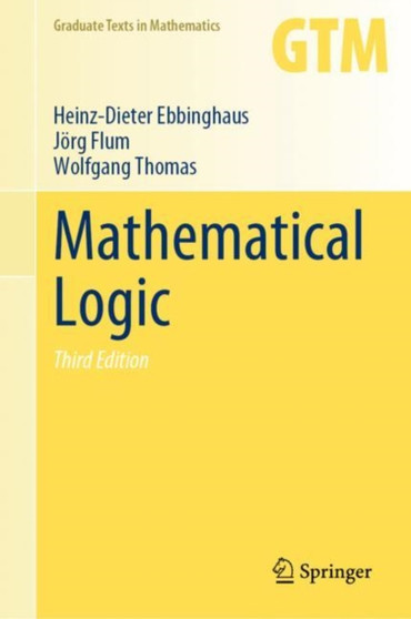 Mathematical Logic : 291 by Heinz-Dieter Ebbinghaus - Hardback