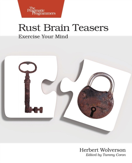 Rust Brain Teasers by Herbert Wolverson - Paperback